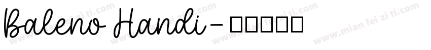 Baleno Handi字体转换
